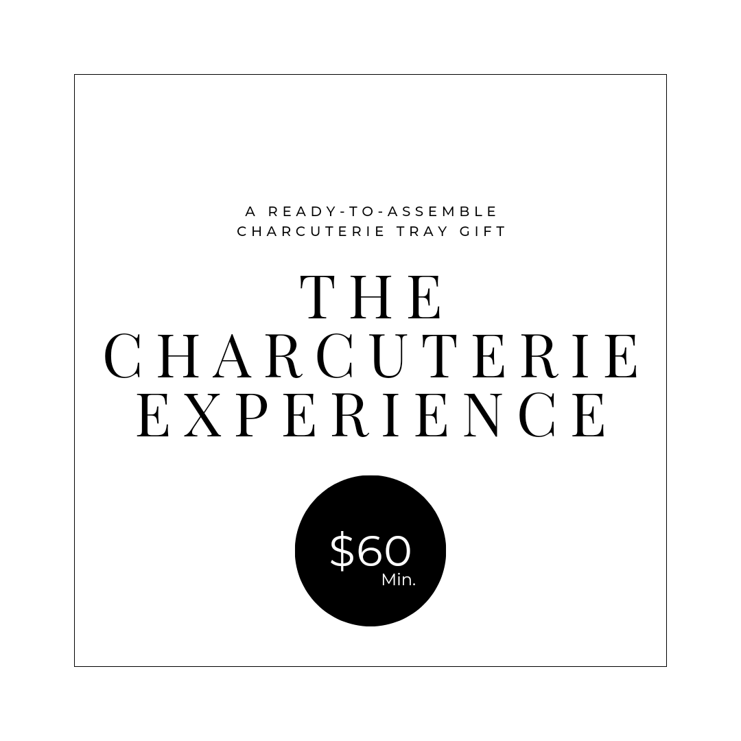 The Charcuterie Experience