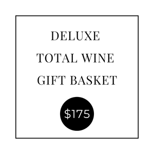 Deluxe Total Wine Gift Basket