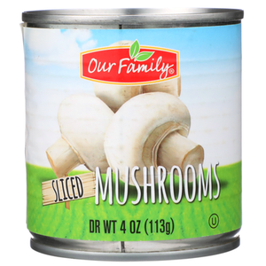 Our Family Sliced Mushrooms, 4 oz